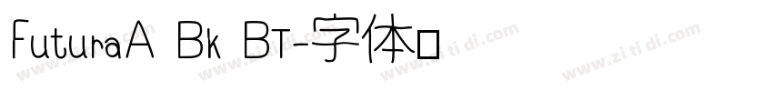 FuturaA Bk BT字体转换